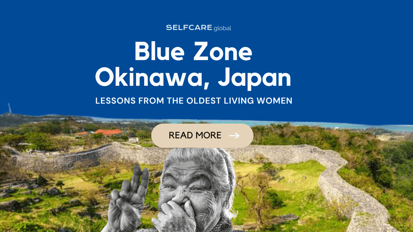 BLUE ZONE - Okinawa, Japan | Lessons from the oldest-living women