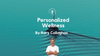 Personalized Wellness: Why Your Unique Body Needs a Unique Approach to Health | Chapter 7