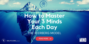 Mind Is Medicine: Mastering Your 3 Minds Each Day