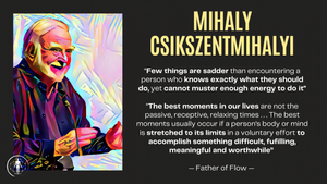 Finding Your Flow: The Antidote to Feeling Unfulfilled and Lacking Purpose